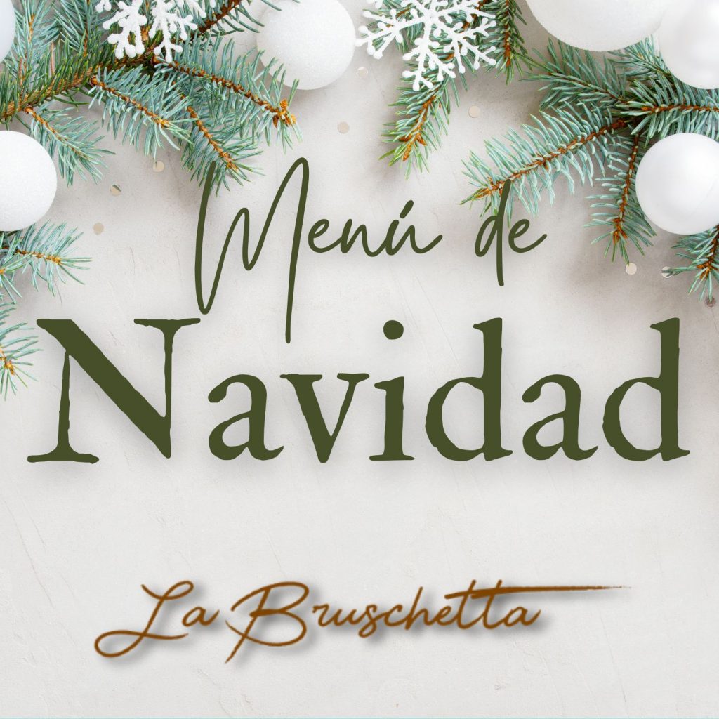 Menú de Navidad en La Bruschetta